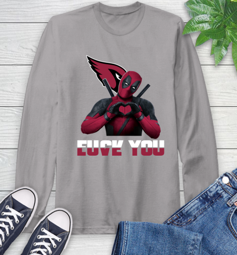 NHL Arizona Cardinals Deadpool Love You Fuck You Football Sports Long Sleeve T-Shirt 6