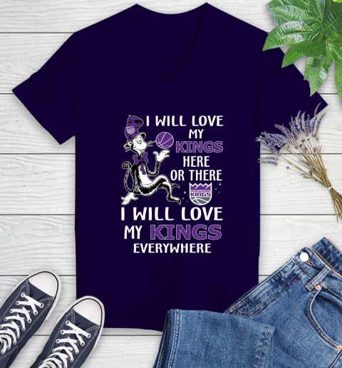 NBA Basketball Sacramento Kings I Will Love My Kings Everywhere Dr Seuss Shirt Women's V-Neck T-Shirt 3