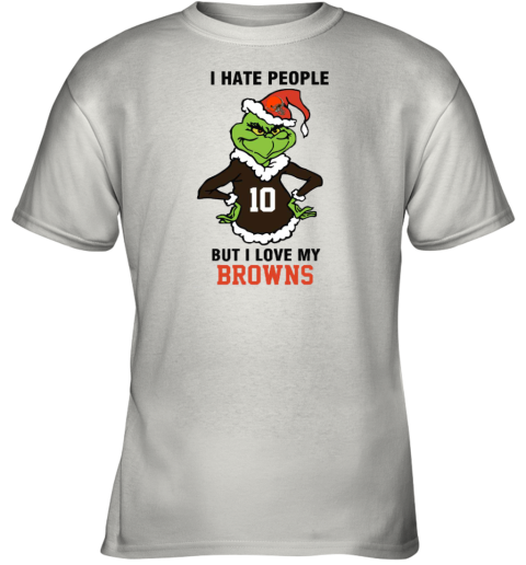 I Hate People But I Love My Browns Cleveland Browns NFL Teams Youth T-Shirt