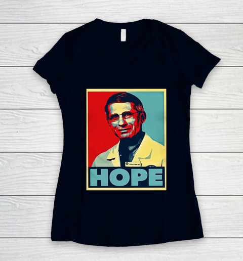 Dr Anthony Fauci Hope Women's V-Neck T-Shirt 3