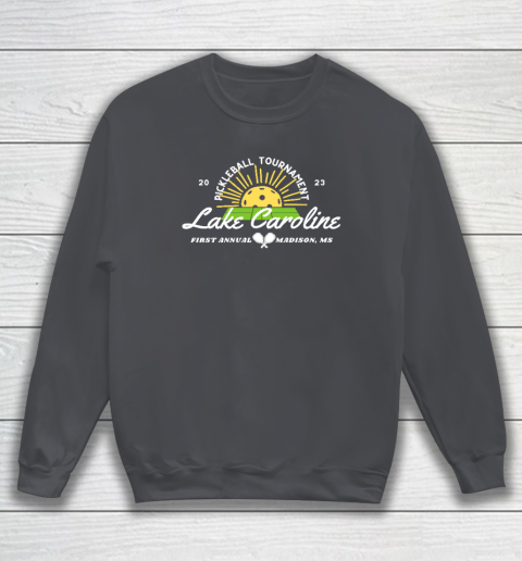 Lake Caroline Pickleball Tournament 2023 Sweatshirt 3