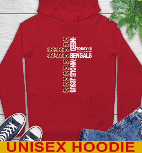 NFL All I Need Today Is A Little Bit Of Cincinnati Bengals Cross Shirt Hoodie 10