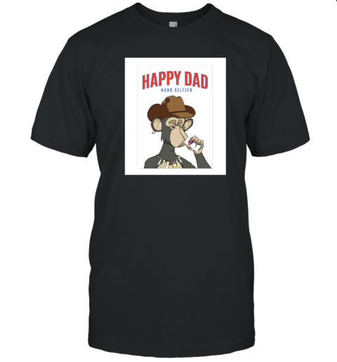 Happy Dad Hard Seltzer Ape T-Shirt