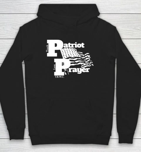 Patriot Prayer Hoodie