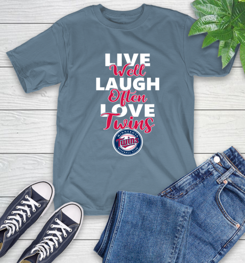 MLB Baseball Minnesota Twins Live Well Laugh Often Love Shirt T-Shirt 9