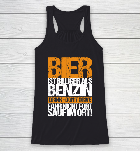 Beer Lover Funny Shirt Beer Cheaper Than Gasoline Drinking Alcohol Drinking Party Saying Racerback Tank