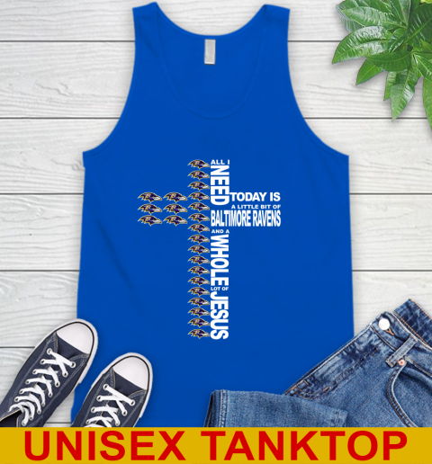 NFL All I Need Today Is A Little Bit Of Baltimore Ravens Shirt Tank Top 4