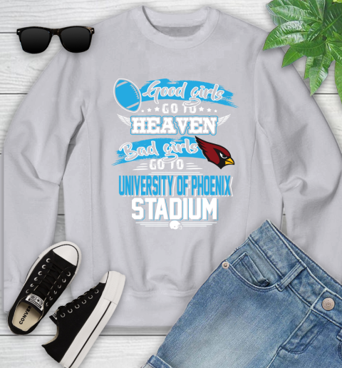 Arizona Cardinals NFL Bad Girls Go To University Of Phoenix Shirt Youth Sweatshirt 3