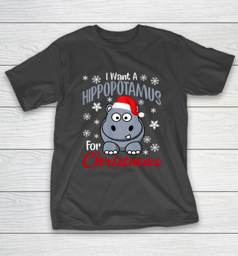 I Want A Hippopotamus For Christmas Shirt Xmas Hippo T-Shirt