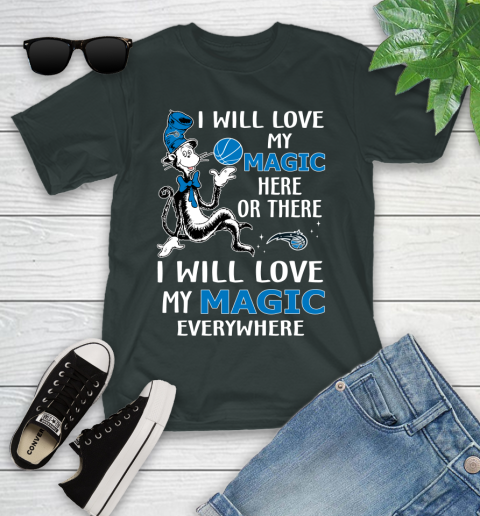 NBA Basketball Orlando Magic I Will Love My Magic Everywhere Dr Seuss Shirt Youth T-Shirt 5