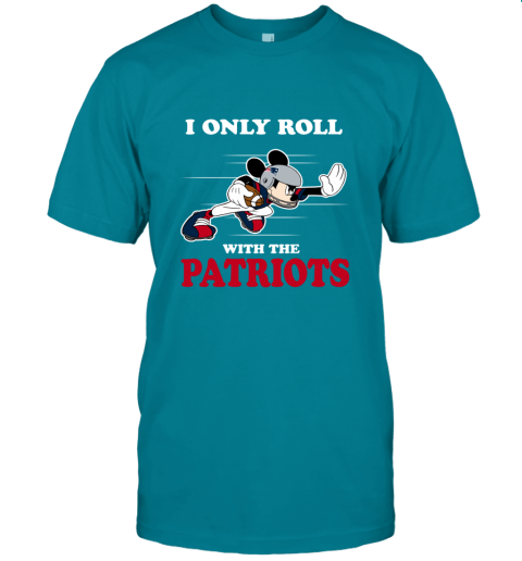 NFL Mickey Mouse I Only Roll With New England Patriots fd97 nfl mickey mouse i only roll with new england patr classic t shirt 2 front tropical blue