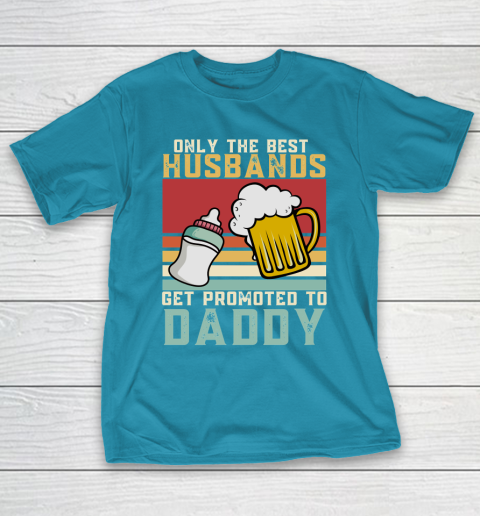 Beer Lover Funny Shirt Only The Best Husbands Get Promoted To Daddy Beer Milk Bottle, 1st Fathers Day T-Shirt 7