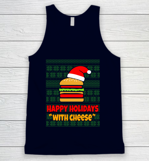 Happy Holidays With Cheese Christmas Ugly Tank Top 2