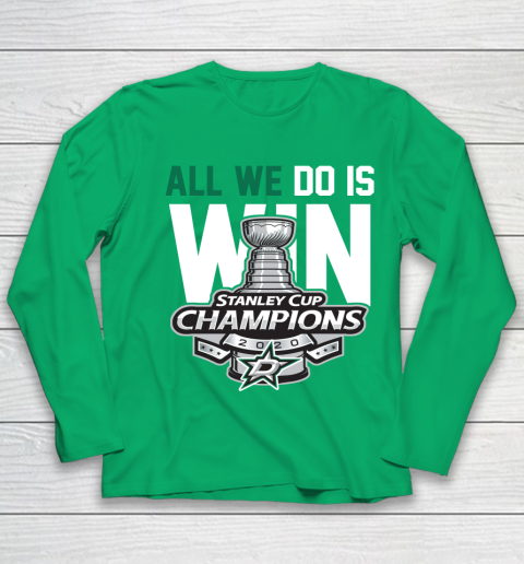 Dallas Stars Stanley Cup Champions All We Do Is Win Youth Long Sleeve 4