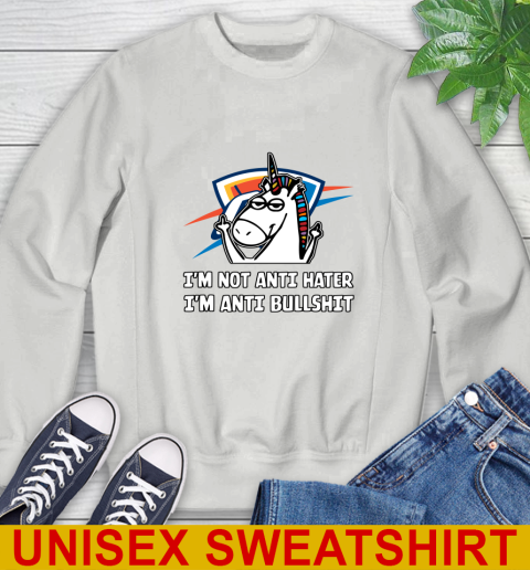 Oklahoma City Thunder NBA Basketball Unicorn I'm Not Anti Hater I'm Anti Bullshit Sweatshirt 5