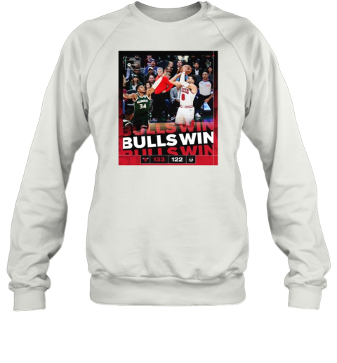 Chicago Bulls 133 – 122 Milwaukee Bucks Bulls Win Knuck If You Buck Poster Sweatshirt