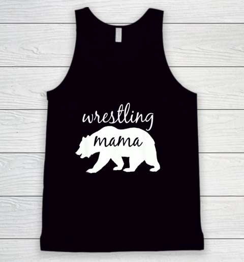 Wrestling Mama Bear T Shirt Wrestling Mom Tank Top