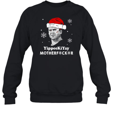 John McClane Yippee Ki Yay Motherfucker Sweatshirt