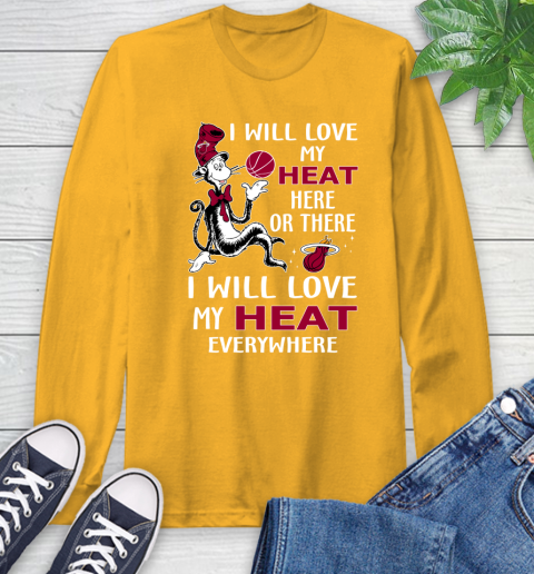 NBA Basketball Miami Heat I Will Love My Heat Everywhere Dr Seuss Shirt Long Sleeve T-Shirt 2