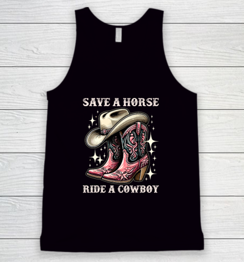Save A Horse Ride A Cowboy Sarcastic Rodeo Cowgirl Tank Top