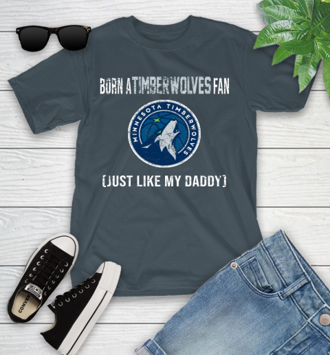 NBA Minnesota Timberwolves Loyal Fan Just Like My Daddy Basketball Shirt Youth T-Shirt 9
