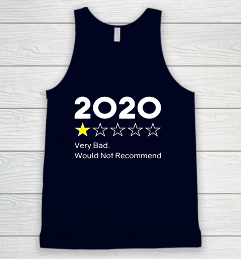 2020 One Star Very Bad Would Not Recommend Tank Top 2