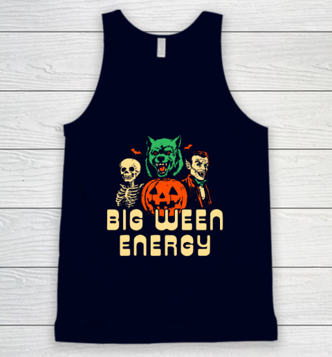 Funny Halloween Big Ween Energy Tank Top 2