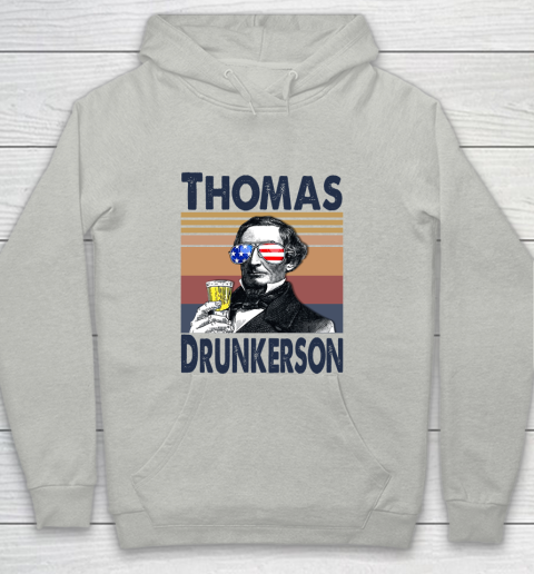 Thomas Drunkerson Drink Independence Day The 4th Of July Shirt Youth Hoodie