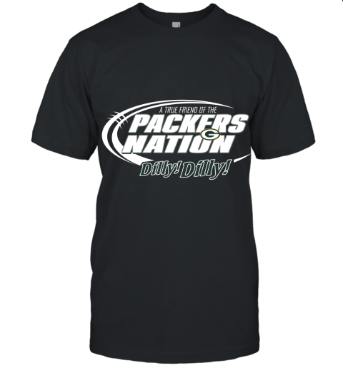 A True Friend Of The Packers Nation Unisex Jersey Tee