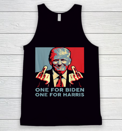Trump Middle Finger One For Biden One For Harris Shirt Tank Top