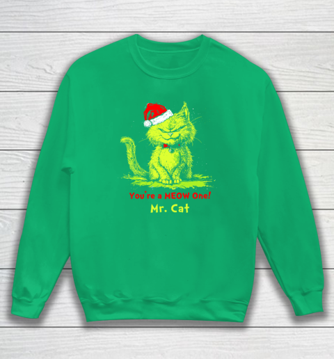 You're A Meow One Mr Cat Christmas Sweatshirt 4