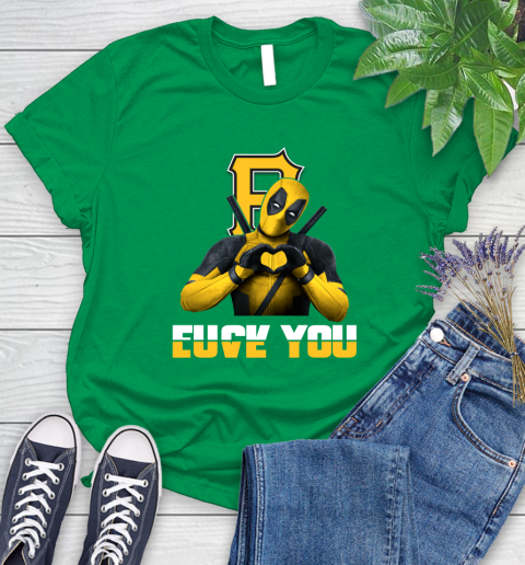 MLB Pittsburgh Pirates Deadpool Love You Fuck You Baseball Sports Women's T-Shirt 9