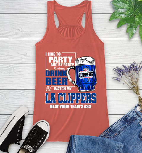 NBA Drink Beer and Watch My LA Clippers Beat Your Team's Ass Basketball Racerback Tank 3