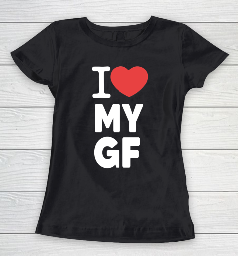 I Heart My Girlfriend  I Love My Girlfriend Valentines Day Women's T-Shirt