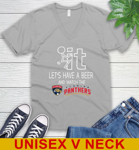 Florida Panthers Hockey NHL Let's Have A Beer And Watch Your Team Sports V-Neck T-Shirt 3