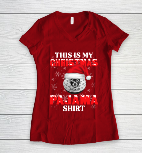 Brooklyn Nets This Is My Christmas Pajama Shirt NBA Women's V-Neck T-Shirt - Image 9