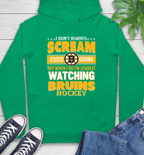 Boston Bruins NHL Hockey I Scream Cuss Drink When I'm Watching My Team Hoodie 8