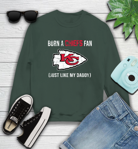 NFL Kansas City Chiefs Football Loyal Fan Just Like My Daddy Shirt Sweatshirt 12