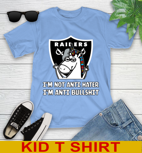 Oakland Raiders NFL Football Unicorn I'm Not Anti Hater I'm Anti Bullshit Youth T-Shirt 11