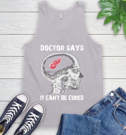 NHL Detroit Red Wings Hockey Skull It Can't Be Cured Shirt Tank Top 3