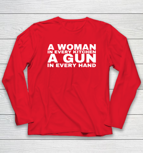 A Woman In Every Kitchen A Gun In Every Hand Shirt Sean Strickland Long Sleeve T-Shirt 6