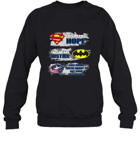 Columbus Blue Jackets Kick Your Ass Sweatshirt