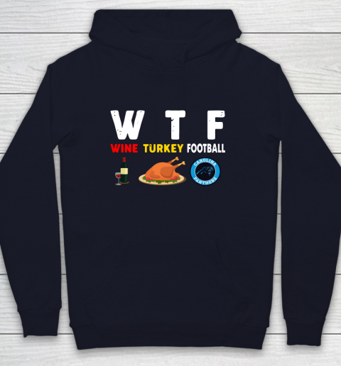 Carolina Panthers Giving Day WTF Wine Turkey Football NFL Youth Hoodie 2