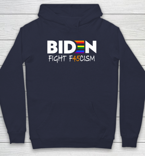 Biden Fight F45cism Shirt Biden Fight Fascism Anti Trump Hoodie - Image 3