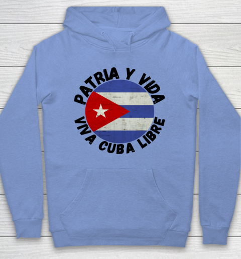 Patria Y Vida Viva Cuba Libre SOS CUba Free Cuba Hoodie 7