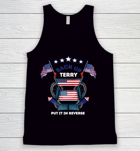 Back It Up Terry Fireworks Funny Put It In Reverse Tank Top