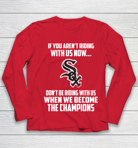 MLB Chicago White Sox Baseball We Become The Champions Youth Long Sleeve 8