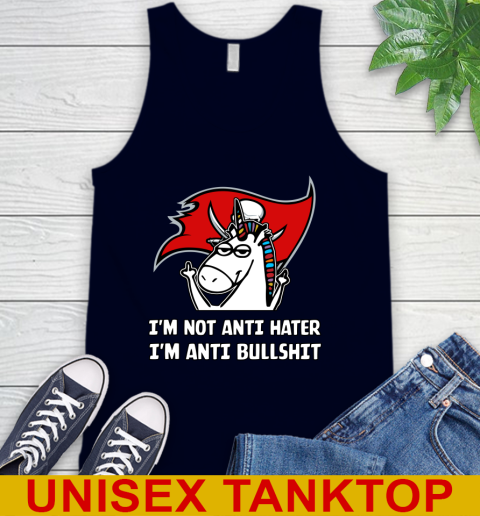 Tampa Bay Buccaneers NFL Football Unicorn I'm Not Anti Hater I'm Anti Bullshit Tank Top 3