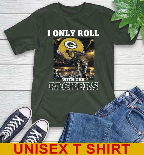 Green Bay Packers NFL Football I Only Roll With My Team Sports T-Shirt 6