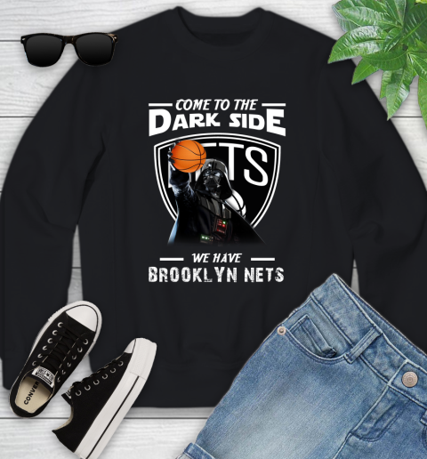 NBA Come To The Dark Side We Have Brooklyn Nets Star Wars Darth Vader Basketball Youth Sweatshirt